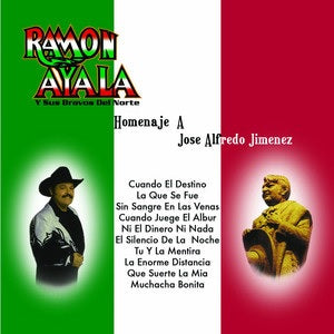 Ramon Ayala Y Sus Bravos Del Norte - Homenaje A Jose Alfredo Jimenez (CD)