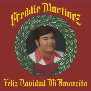 Freddie Martinez - Feliz Navidad Mi Amorcito (CD)