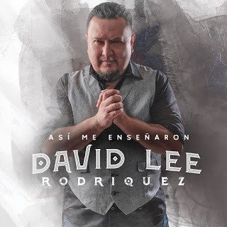 David Lee Rodriguez - Asi Me Enseñaron (CD)