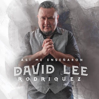 David Lee Rodriguez - Así Me Enseñaron (CD)