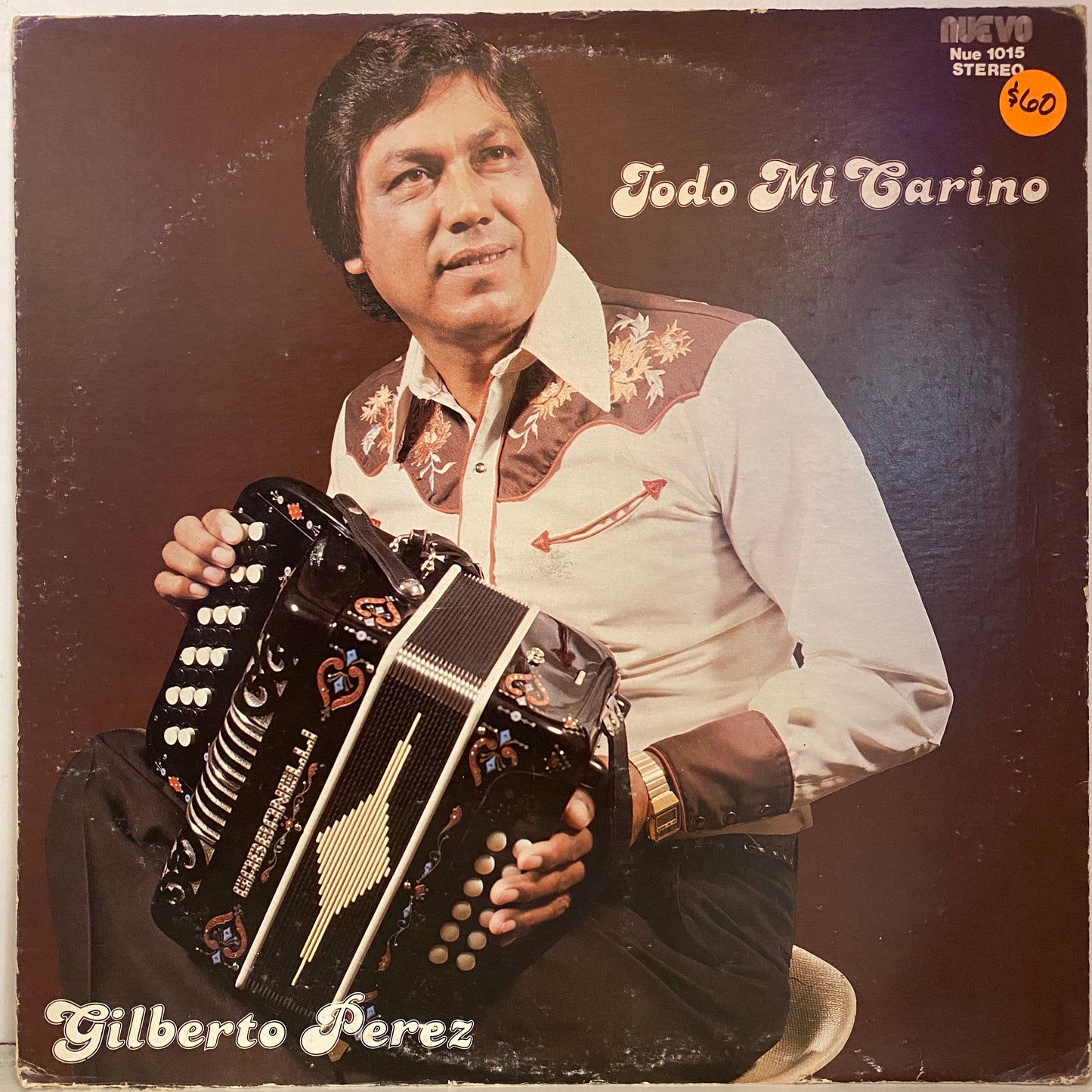 Gilberto Perez Y Sus Compadres - Todo Mi Cariño (Open Vinyl)