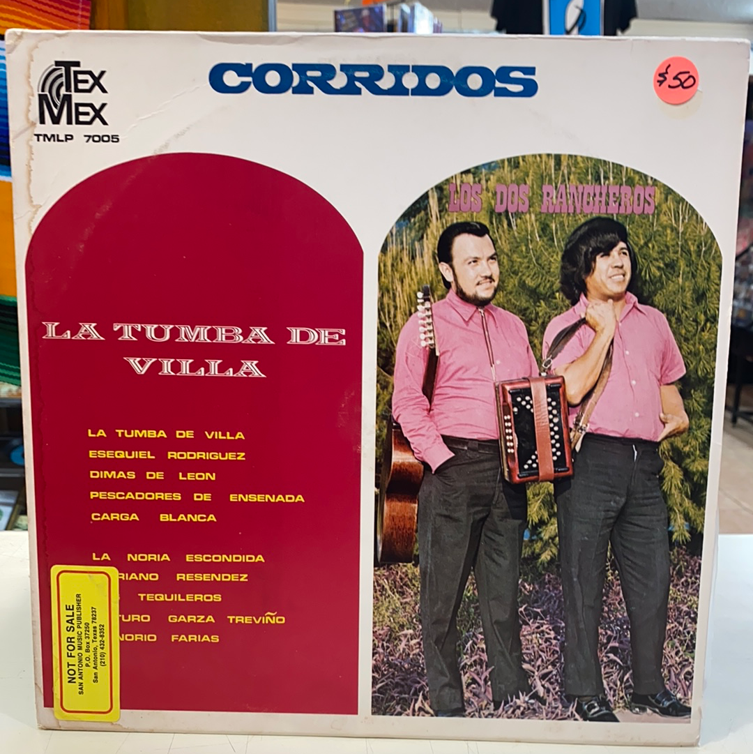 Los Dos Rancheros - La Tumba De Villa (Vinyl)