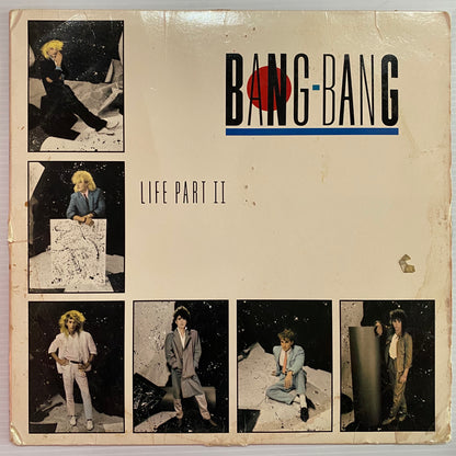 Bang Bang - Life Part II (Vinyl)