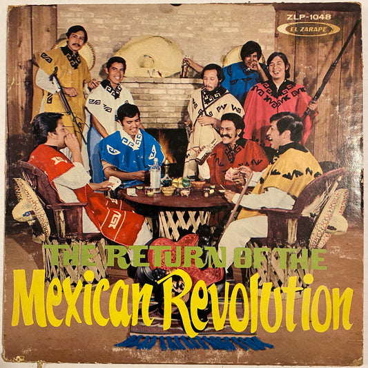 La Revolución Mexicana - El Regreso de la Revolución Mexicana (Vinilo)