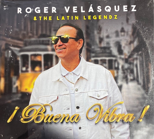 Roger Velasquez &amp; the Latin Legendz - Buena Vibra (CD)