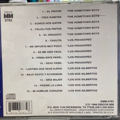 The Hometown Boys, Los Pekadorez, Los Dos Gilbertos - 15 Exitos (CD)