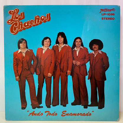 Los Chachos - “Ando Todo Enamorado” (Vinyl)