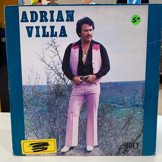 Adrian Villa - Por Las Calles De Chihuahua (Open Vinyl)