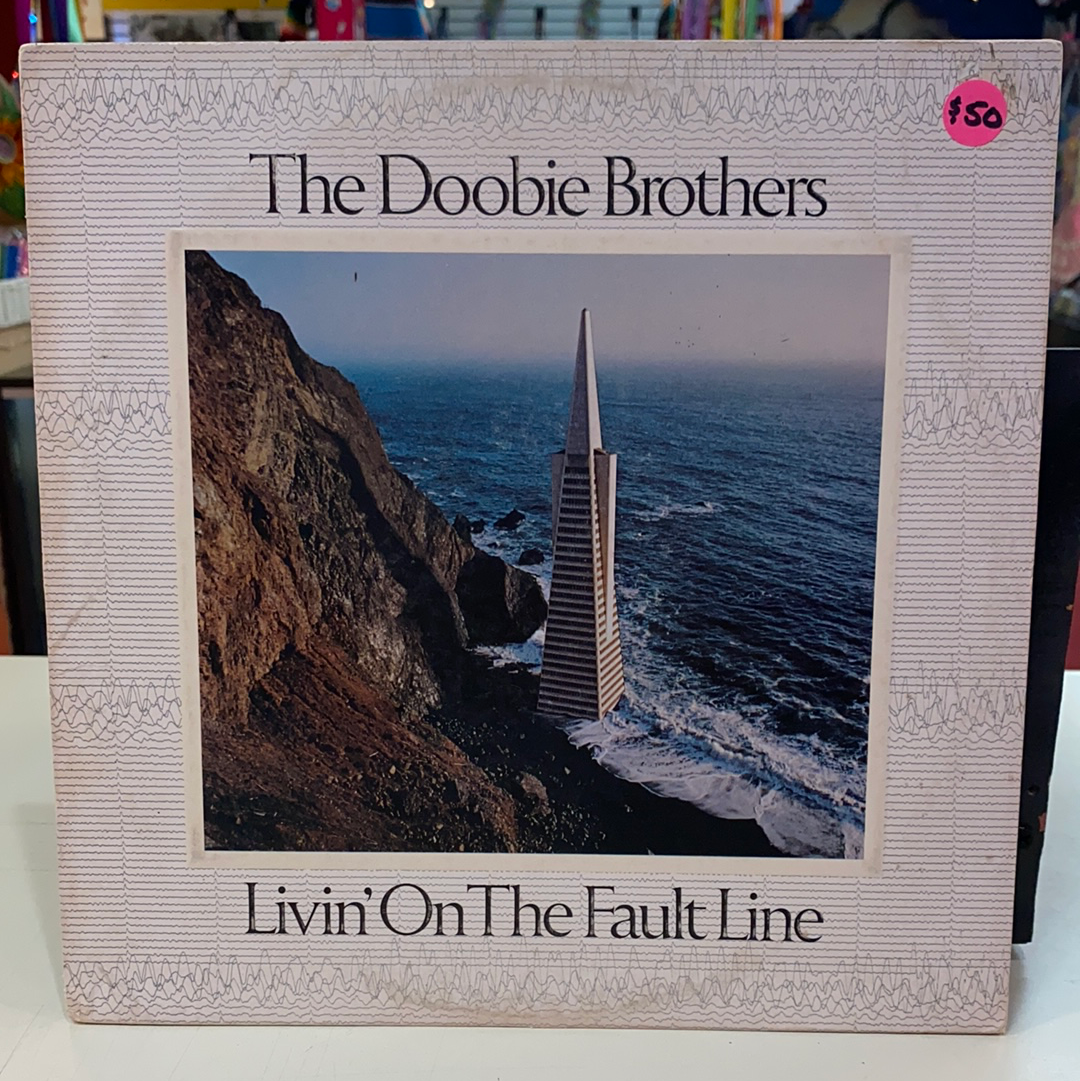 The Doobie Brothers – Livin' On The Fault Line( Vinyl)