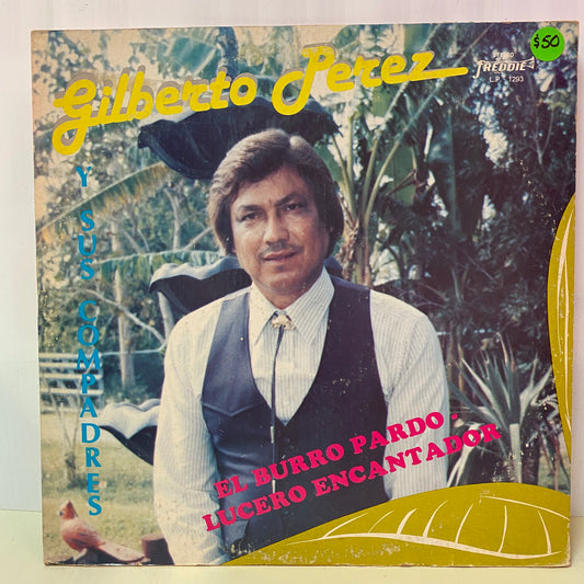Gilberto Perez - El Burro Pardo - Lucero Encantador (Vinyl)