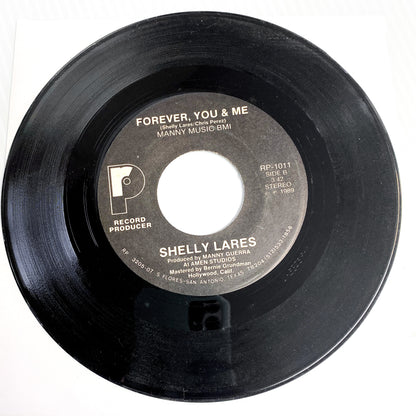 Shelly Lares - I'm Over You / Forever, You & Me (Previously Owned 45 RPM)