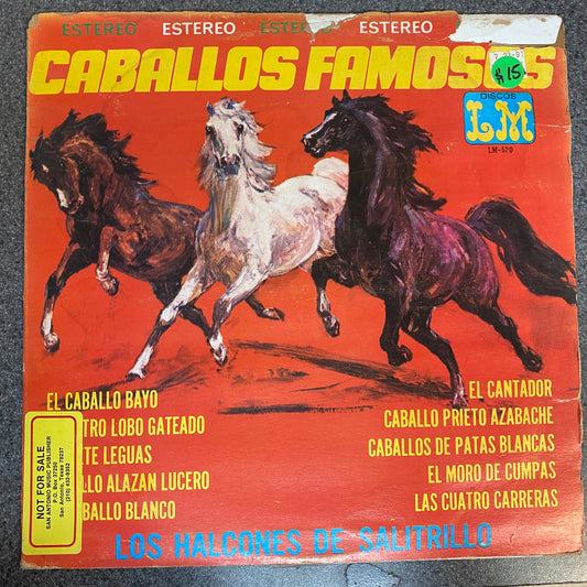 Los Halcones De Salitrillo - Caballos Famosos (Vinyl)