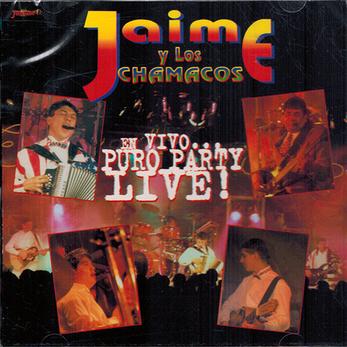 Jaime Y Los Chamacos - En Vivo...Puro Party Live Vol. 1 (CD)