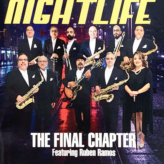 Nightlife featuring Ruben Ramos - The Final Chapter (CD)
