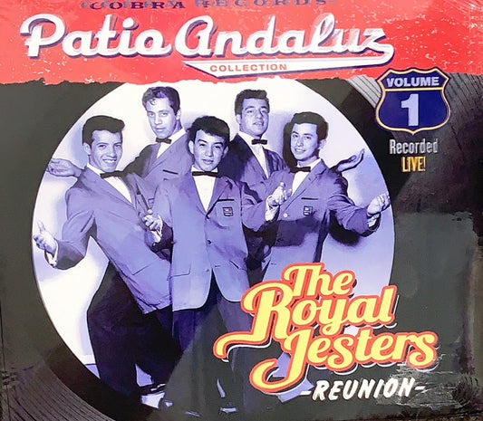 The Royal Jesters Reunion•Live! - Patio Andaluz Collection Vol. 1 (CD)