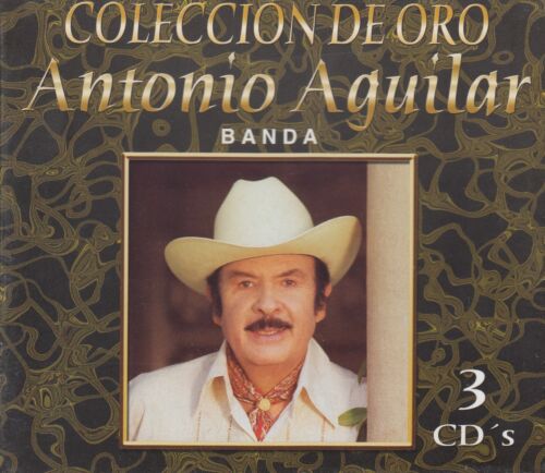 Antonio Aguilar - Colección de Oro con Banda (3 CD Box Set)