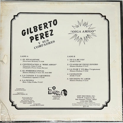 Gilberto Perez Y Sus Compadres – Oiga Amigo