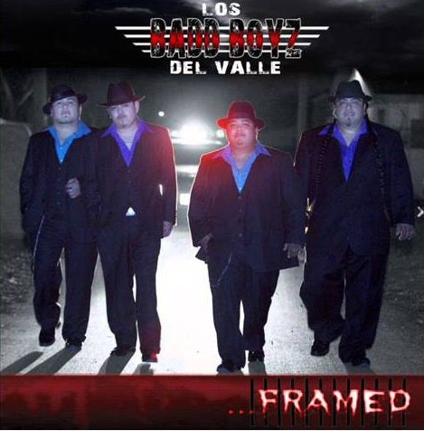 Los Badd Boyz Del Valle - Framed (CD)