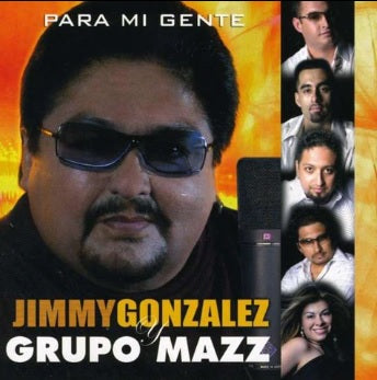 Jimmy Gonzalez Y Grupo Mazz - Para Mi Gente (CD)