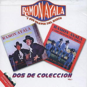 Ramon Ayala Y Sus Bravos Del Norte - Dos De Coleccion Vol. 1 (CD)