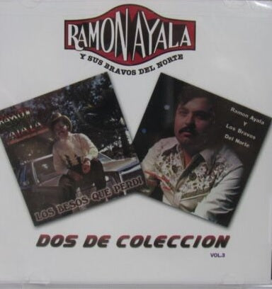 Ramon Ayala Y Sus Bravos Del Norte - Dos De Coleccion Vol. 3 (CD)