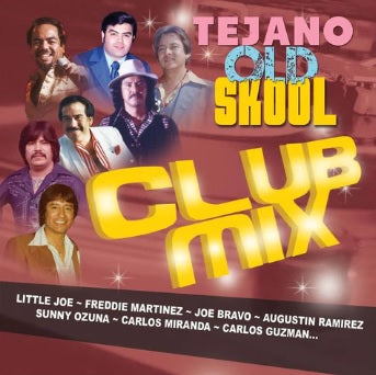 Tejano Old Skool Club Mix - Varios Artistas (CD)
