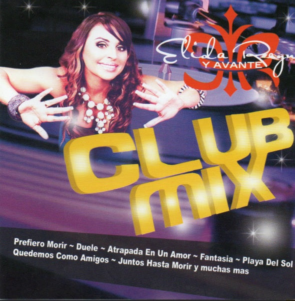 Elida Reyna Y Avante - Club Mix (CD)