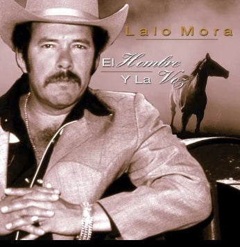 Lalo Mora - El Hombre Y La Voz (CD)