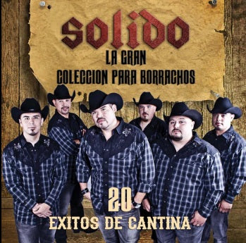 Sólido - La Gran Colección Para Borrachos | 20 Éxitos De Cantina (CD)